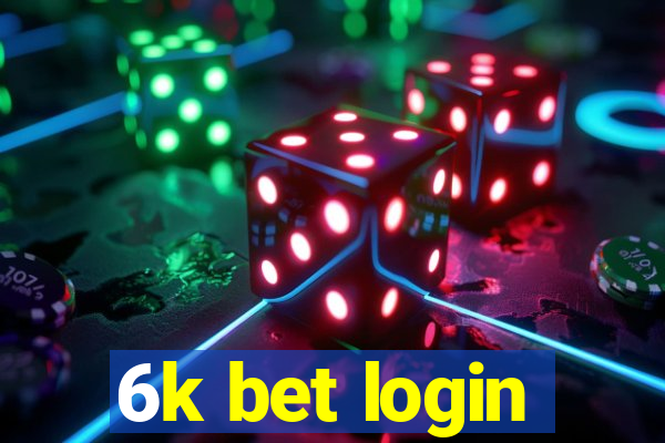 6k bet login